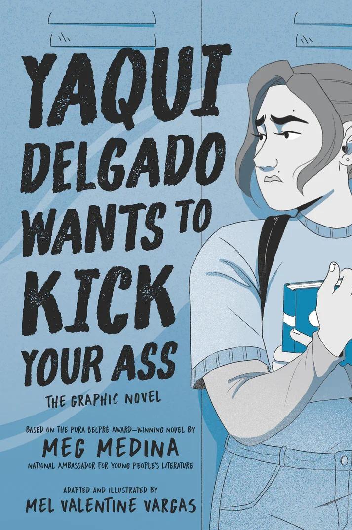 Cover of Yaqui Delgado Wants to Kick Your Ass