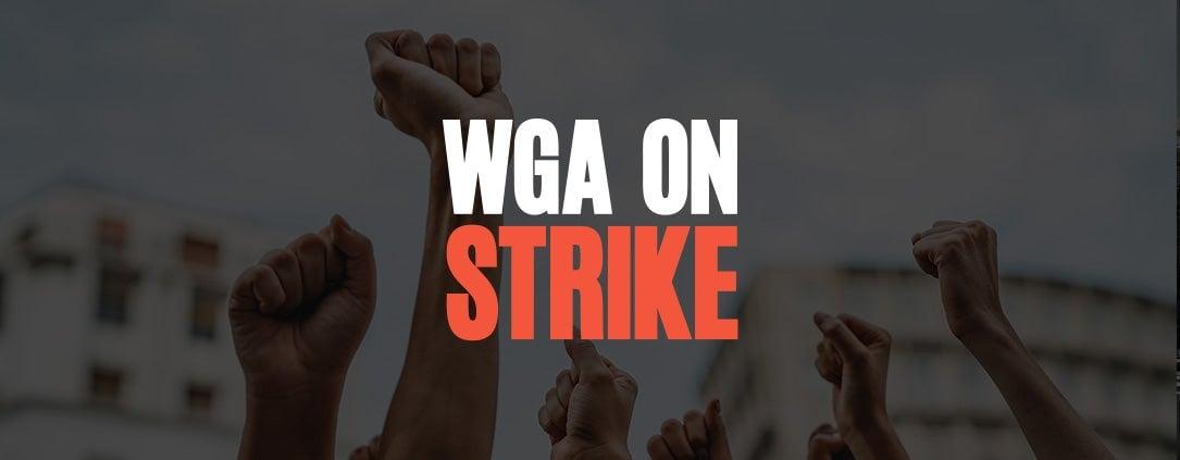 WGA on Strike