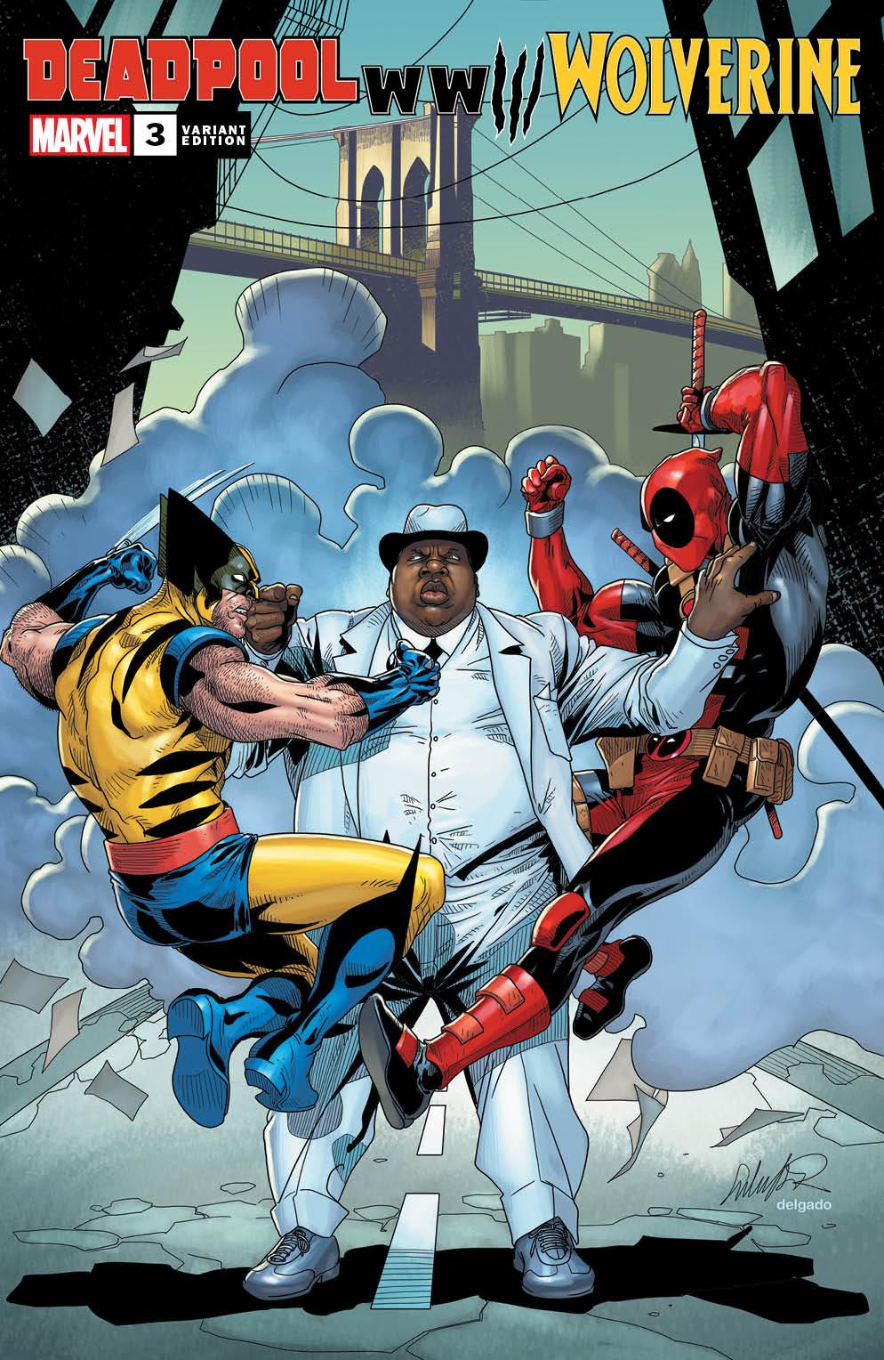 The variant cover for Deadpool & Wolverine: WWIII #3 by Salvador Larrocca featuring the Notorious B.I.G.